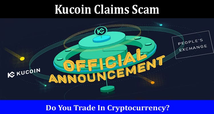 Kucoin Claims Scam Online Website Reviews