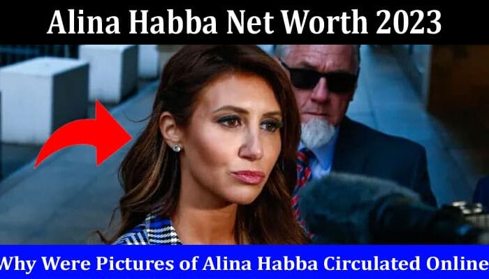 Latest News Alina Habba Net Worth 2023
