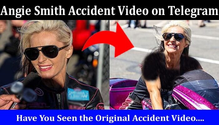 Latest News Angie Smith Accident Video on Telegram