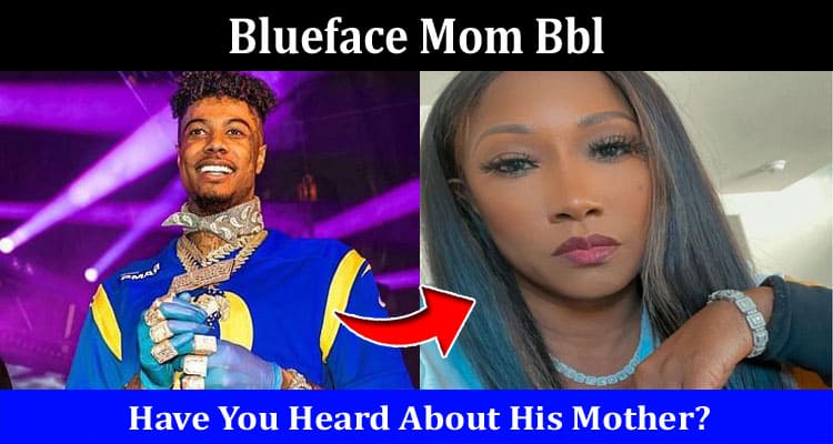 Latest News Blueface Mom Bbl
