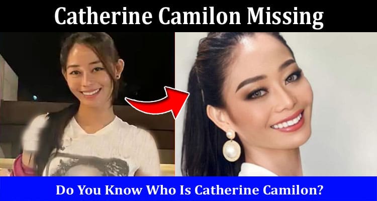 Latest News Catherine Camilon Missing