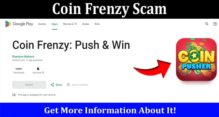 Latest News Coin Frenzy Scam