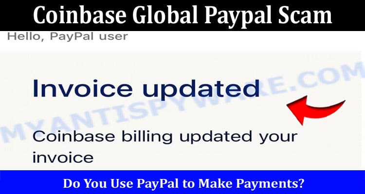 Latest News Coinbase Global Paypal Scam