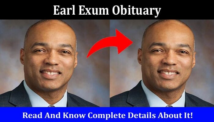 Latest News Earl Exum Obituary