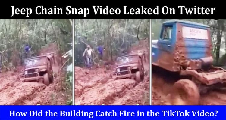 Latest News Jeep Chain Snap Video Leaked On Twitter