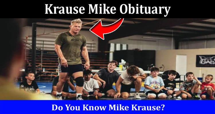 Latest News Krause Mike Obituary