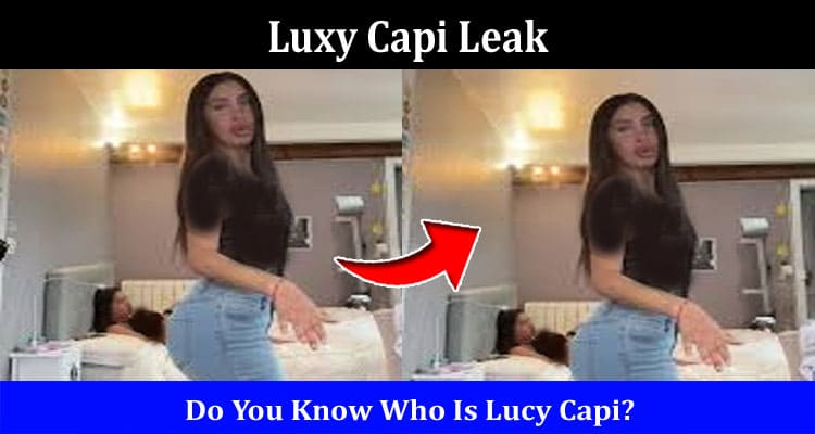 Latest News Luxy Capi Leak