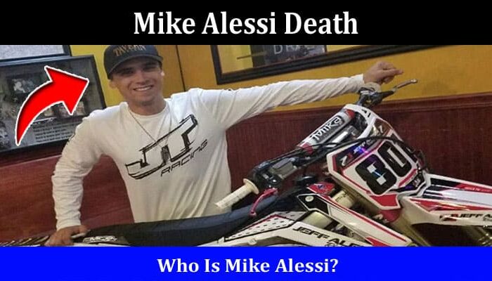 Latest News Mike Alessi Death