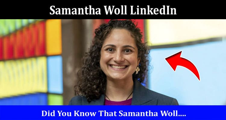 Latest News Samantha Woll LinkedIn