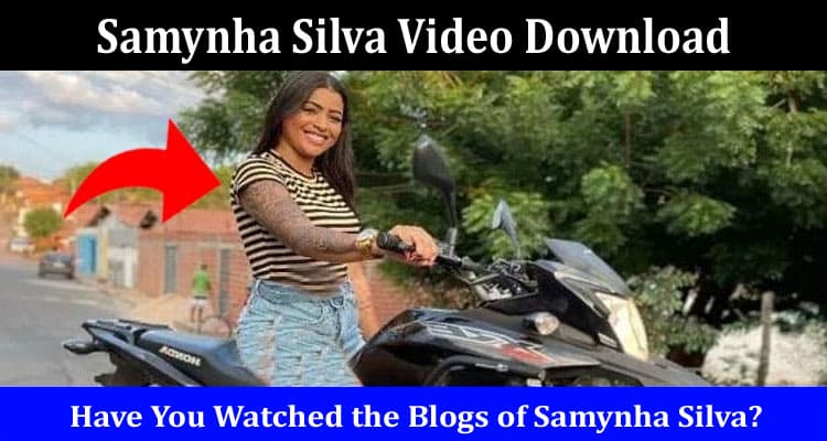 Latest News Samynha Silva Video Download