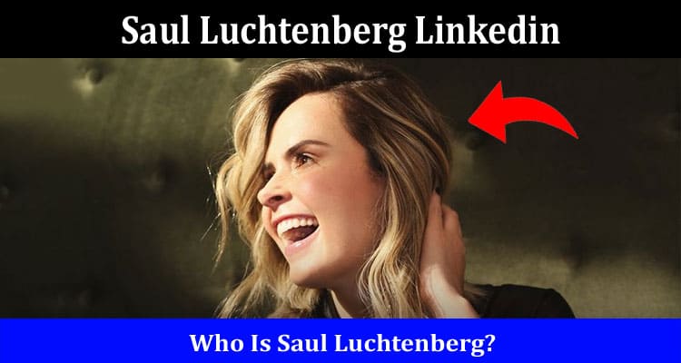 Latest News Saul Luchtenberg Linkedin