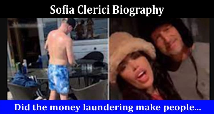 Latest News Sofia Clerici Biography