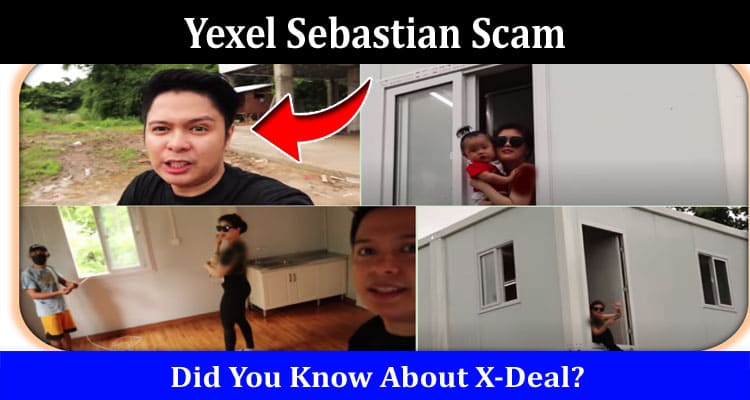 Latest News Yexel Sebastian Scam
