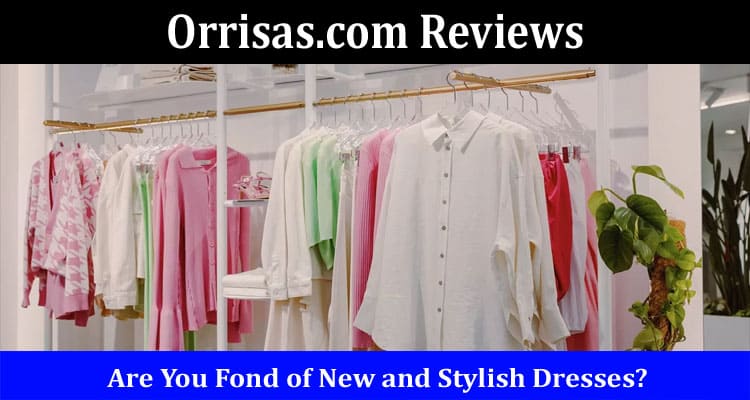 Orrisas.com Reviews Online Website Reviews