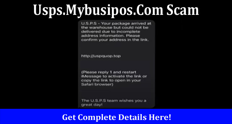 Usps.Mybusipos.Com Scam Online Website Reviews