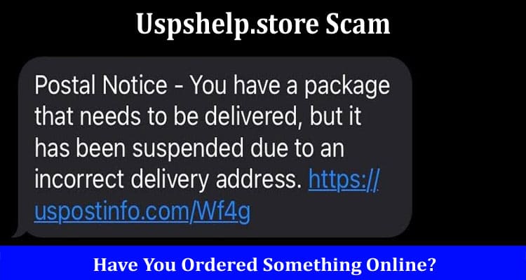 Uspshelp.store Scam Online Website Reviews