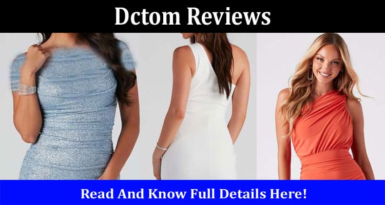 Dctom Reviews Online Website Reviews