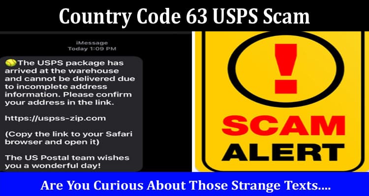 Latest News Country Code 63 USPS Scam
