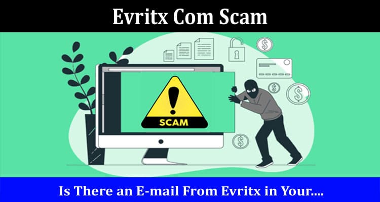 Latest News Evritx Com Scam