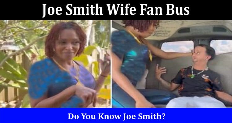 Latest News Joe Smith Wife Fan Bus