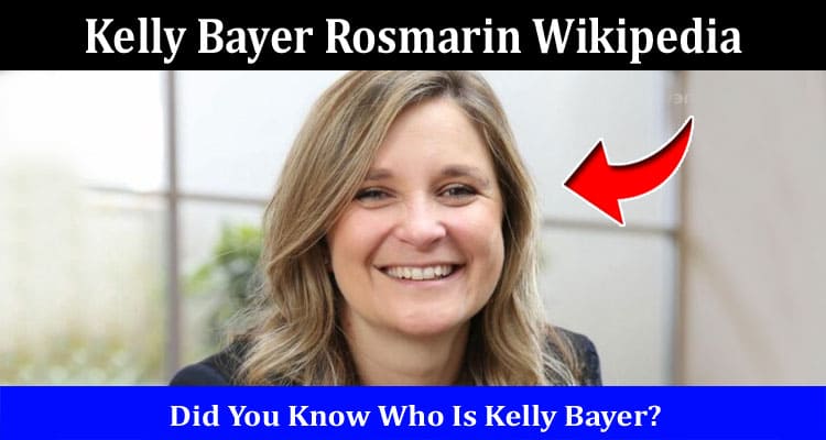 Latest News Kelly Bayer Rosmarin Wikipedia
