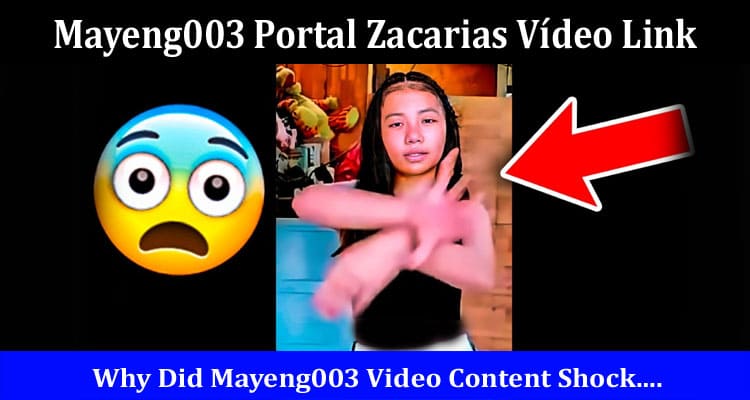 Latest News Mayeng003 Portal Zacarias Vídeo Link