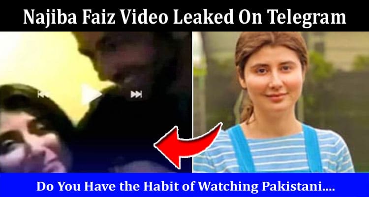 Latest News Najiba Faiz Video Leaked On Telegram