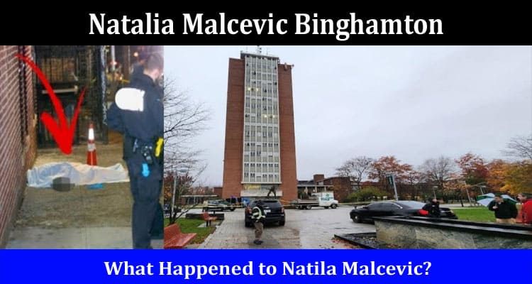 Latest News Natalia Malcevic Binghamton