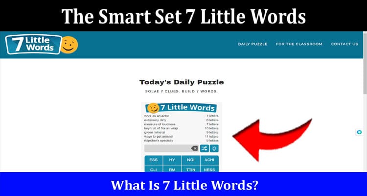 Latest News The Smart Set 7 Little Words