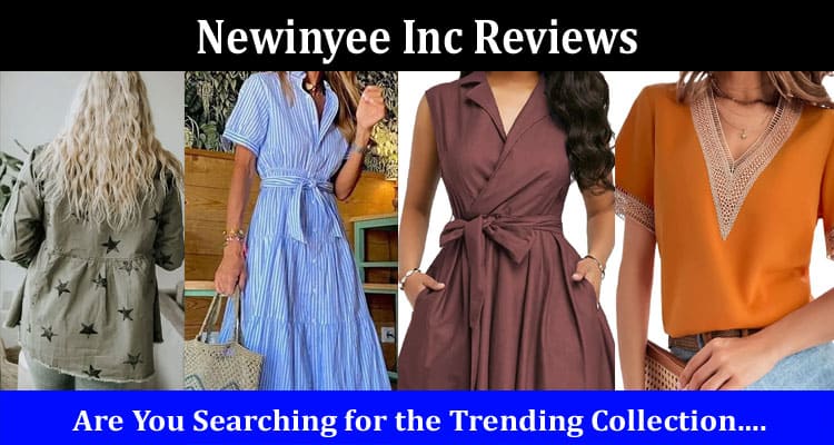 Newinyee Inc Reviews Online Website Reviews