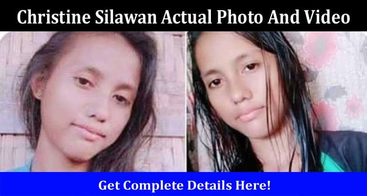 Latest News Christine Silawan Actual Photo And Video
