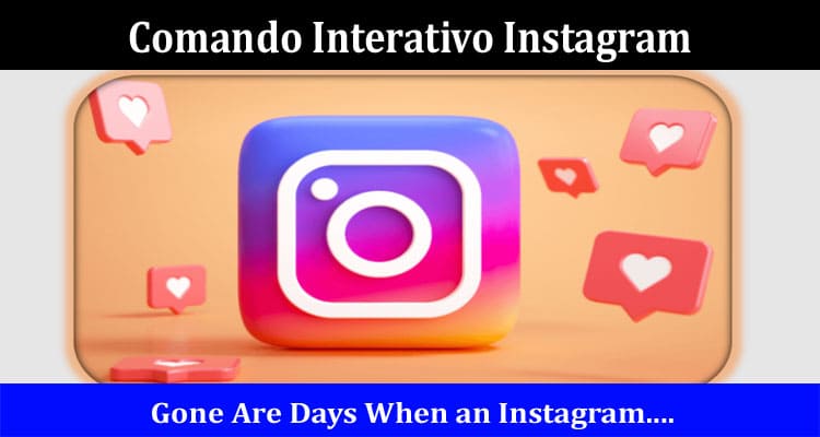 Latest News Comando Interativo Instagram