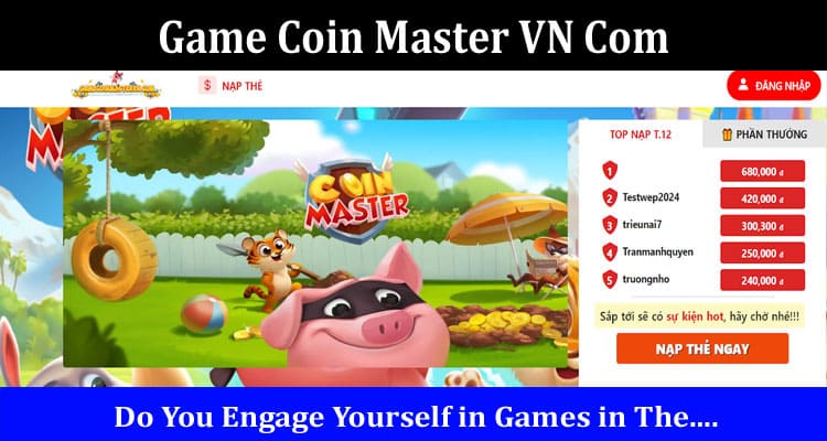 Latest News Game Coin Master VN Com