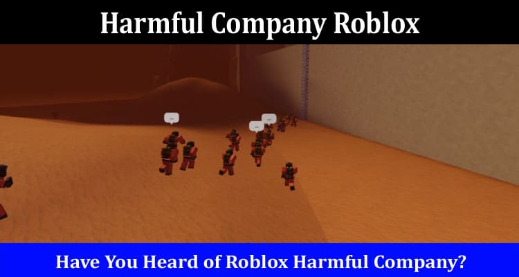 Latest News Harmful Company Roblox