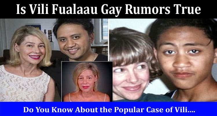 Latest News Is Vili Fualaau Gay Rumors True