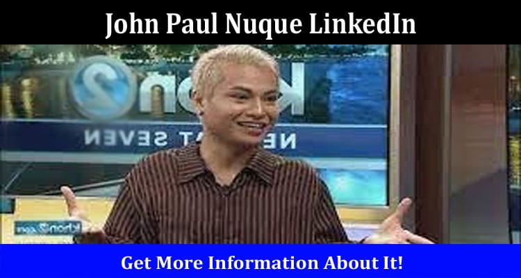 Latest News John Paul Nuque LinkedIn