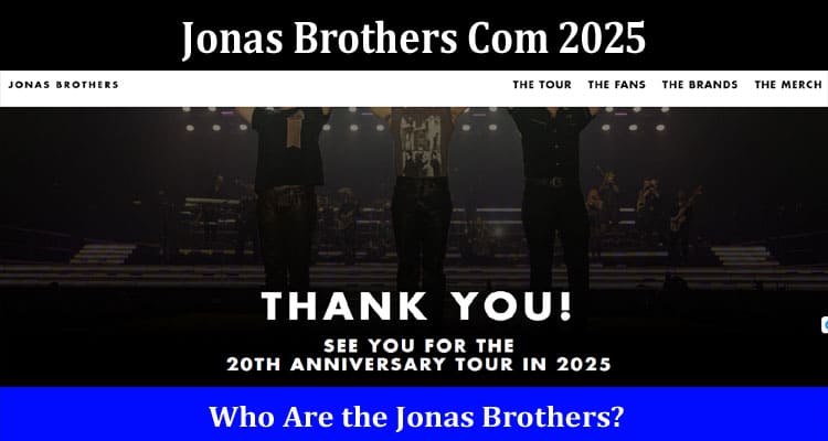 Latest News Jonas Brothers Com 2025