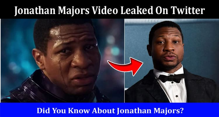 Latest News Jonathan Majors Video Leaked On Twitter