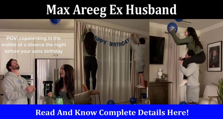 Latest News Max Areeg Ex Husband