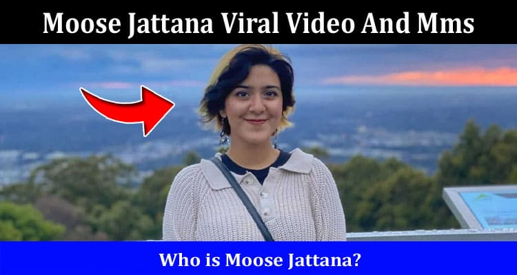 Latest News Moose Jattana Viral Video And Mms