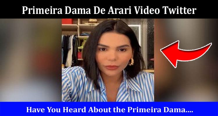 Latest News Primeira Dama De Arari Video Twitter
