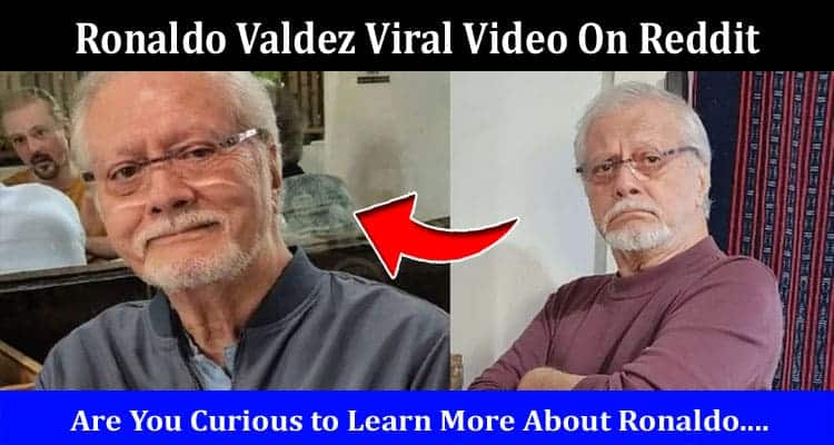 Latest News Ronaldo Valdez Viral Video On Reddit