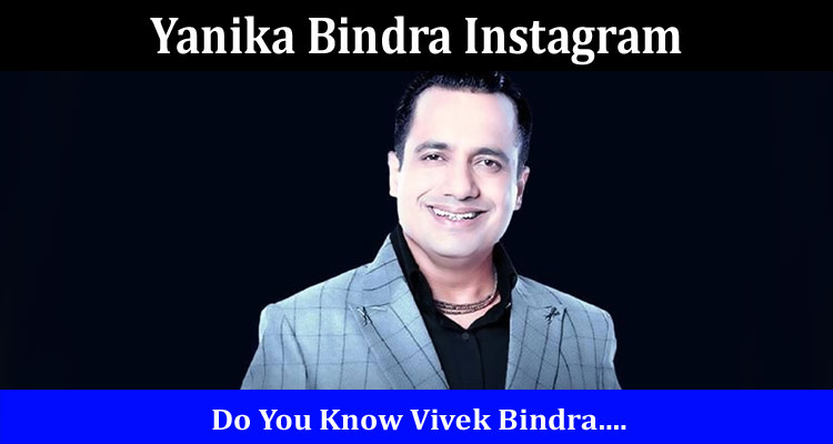 Latest News Yanika Bindra Instagram