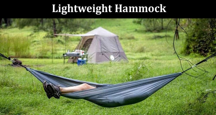 The Ultimate Guide to Choosing a Lightweight Hammock for Your Outdoor Adventures