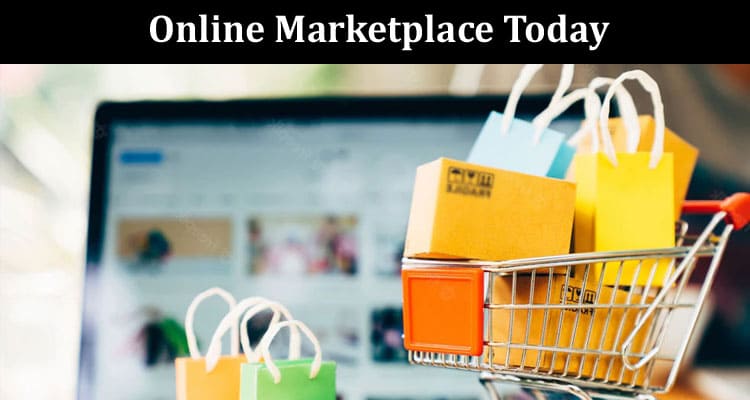 How to Unveiling the Worth of Starting an Online Marketplace Today