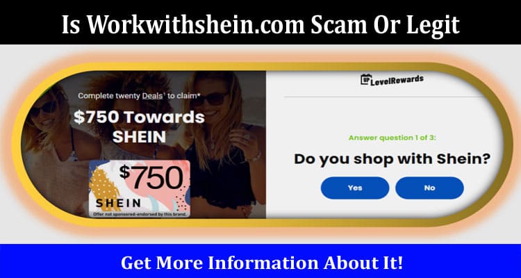 Is Workwithshein.com Scam Or Legit Online Website Reviews