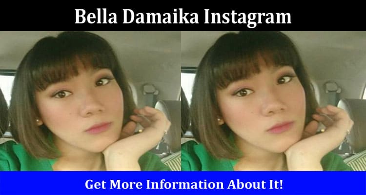 Latest News Bella Damaika Instagram