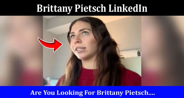 Latest News Brittany Pietsch LinkedIn