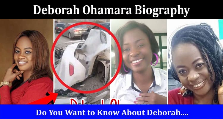 Latest News Deborah Ohamara Biography