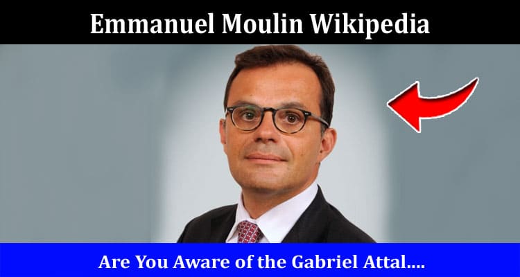 Latest News Emmanuel Moulin Wikipedia